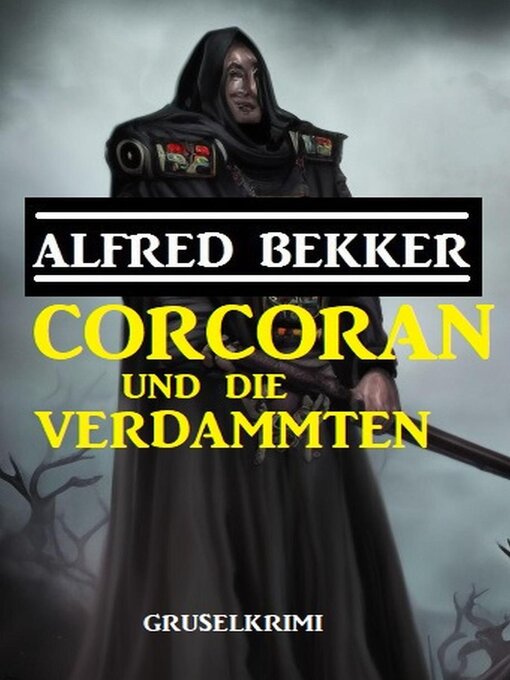 Title details for Corcoran und die Verdammten by Alfred Bekker - Available